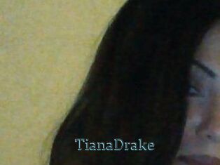 TianaDrake