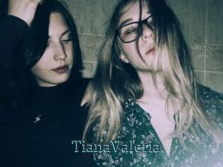 TianaValeria