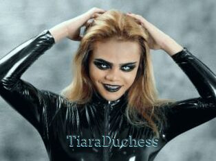 TiaraDuchess