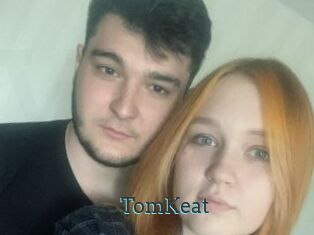 TomKeat