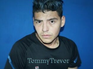 TommyTrevor