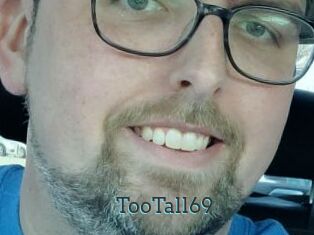 TooTall69