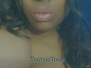 TootsieToots
