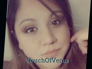 TouchOfVenus