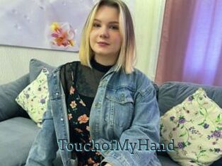 TouchofMyHand
