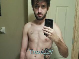Trex6009