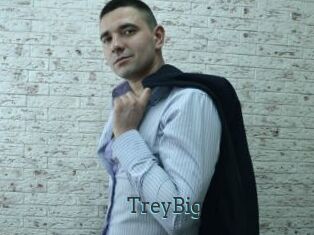 TreyBig