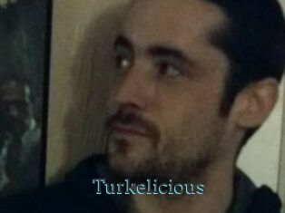 Turkelicious