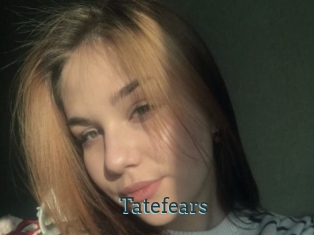 Tatefears