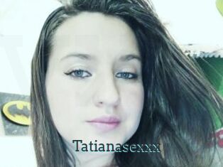 Tatianasexxx