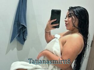 Tatianasmirtt8