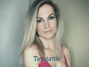 Tayatattie
