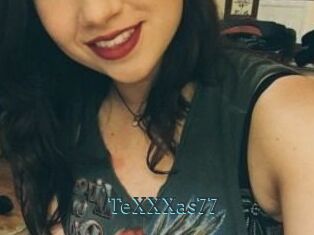 TeXXXas77
