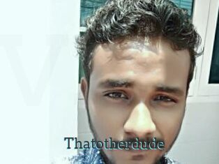 Thatotherdude