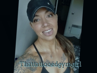 Thattattooedgymgirl