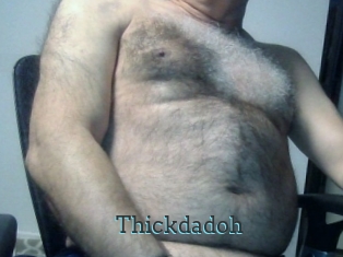Thickdadoh