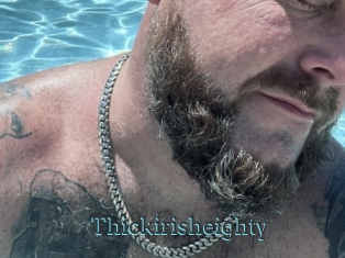 Thickirisheighty