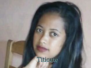 Titicute