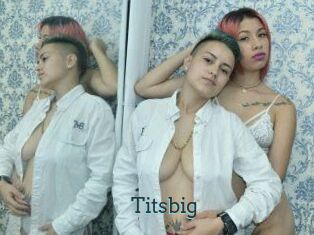 Titsbig