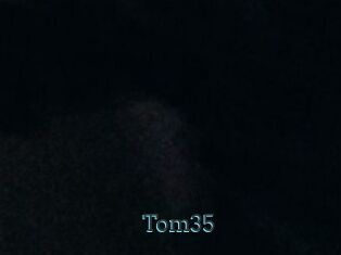 Tom35