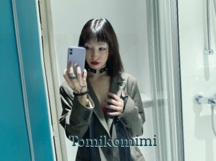 Tomikomimi