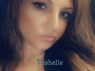 Trishelle