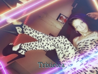 Trixietea