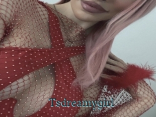 Tsdreamygirl
