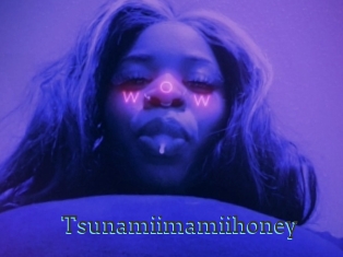 Tsunamiimamiihoney