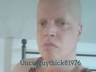 Uncutguythick81976
