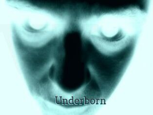 Underborn