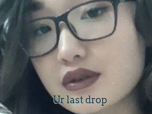 Ur_last_drop