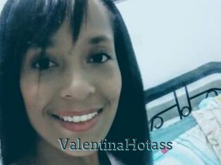 ValentinaHotass
