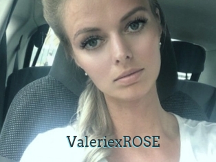 ValeriexROSE