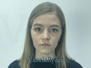 VaselaRyderz