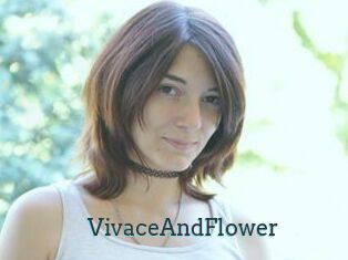 VivaceAndFlower
