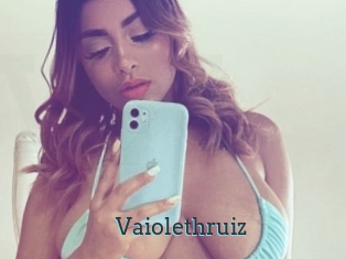 Vaiolethruiz