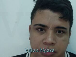 Valen_bigass