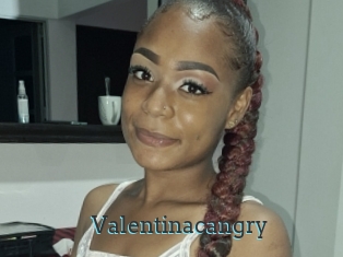 Valentinacangry