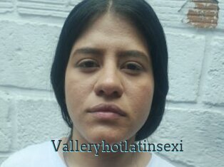 Valleryhotlatinsexi