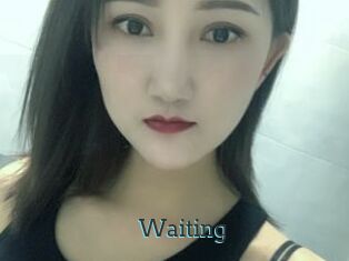 Waiting