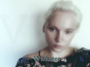 Wickieee