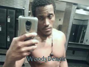 WoodyDenoir