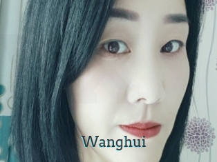 Wanghui