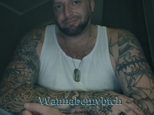 Wannabemybtch