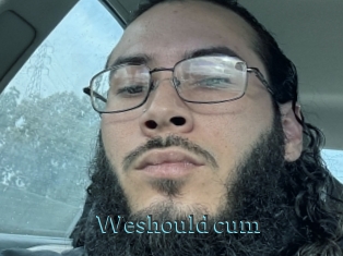 Weshould_cum