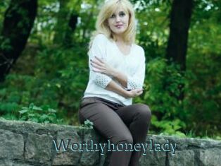 Worthyhoneylady