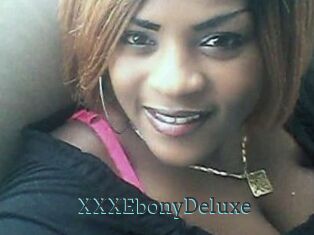 XXXEbonyDeluxe