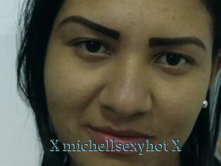 X_michellsexyhot_X
