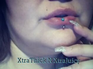 XtraThick_N_XtraJuicy